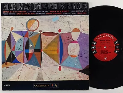 Charles Mingus  Mingus Ah Um  LP Columbia 1370 Mono DG 6-Eye • $56.66