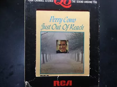 Perry Como  “Just Out Of Reach” Quad 8 Track Tape Tested With Sleeve • $14.95