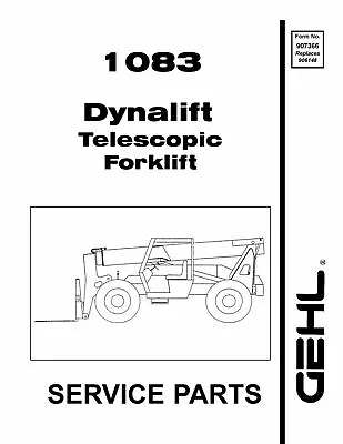 Dynalift Telescopic Forklift Service Parts Manual Fits Gehl 1083 907366 • $18.97