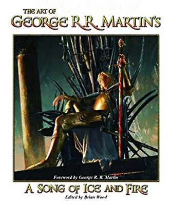 The Art Of George R. R. Martin's A Song Of Ice And Fire • $8.94