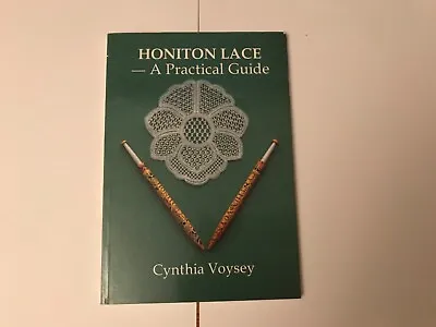 Honiton Lace - A Practical Guide • £2.50