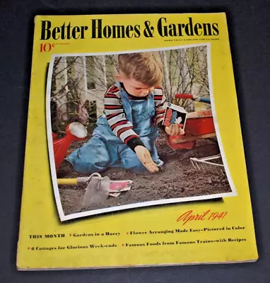 Vintage APR 1941 Better Homes And Gardens Magazine - Planting Seeds Cover • $6.95