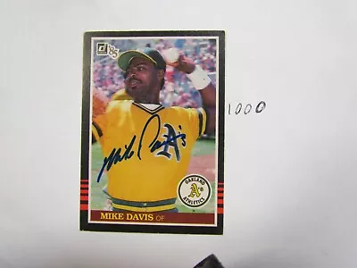 1985 Donruss Mike Davis Autographed Baseball Card  • $10