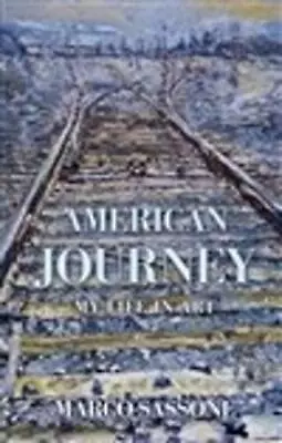 Marco Sassone American Journey (Hardback) (UK IMPORT) • $49.95