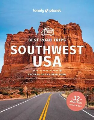 Lonely Planet Best Road Trips Southwest USA (Road Trips Guide) By Anthony Ham • £15.61