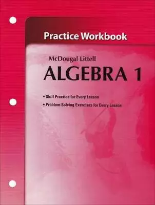 McDougal Littel Algebra 1: Practice Workbook (Holt McDougal Larson Alg - GOOD • $3.98