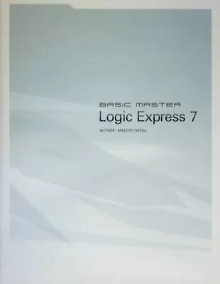 BASIC MASTER Logic Express7 • £26.13