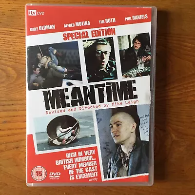  Meantime  Mike Leigh. Oldman/molina/roth/daniels *on Region 2 Dvd* 102 Mins. 15 • £1.60