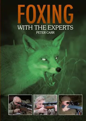 CARR PETER GAMEKEEPING & SHOOTING BOOK FOXING WITH THE EXPERTS Hardback BARGAIN • £11.45