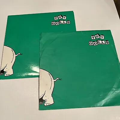 2x Toy Dolls Nellie The Elephant 7” Vinyl Singles Both Sleeve Variants Punk Oi • £7.99