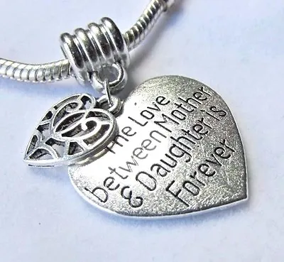 LOVE BETWEEN MOTHER AND DAUGHTER IS FOREVER Heart Charm For European Bracelet  • $8.50