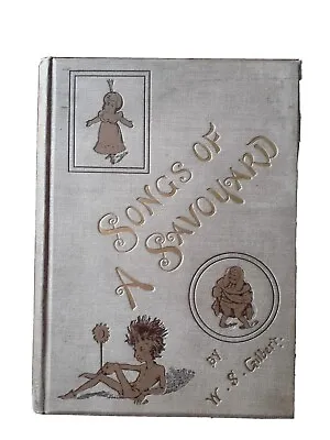 Songs Of A Savoyard.w.s.gilbert.first Edition Hardback • $9.95