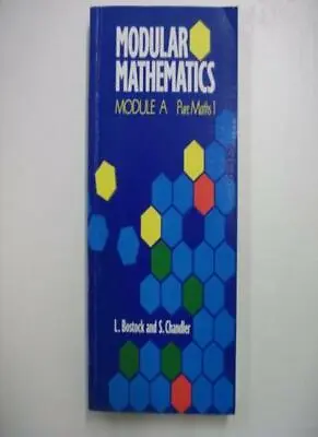 Modular Mathematics: Pure Mathematics 1 Module A (Heinemann Modu • $9.92