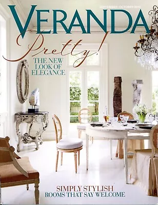 VERANDA Magazine September - October 2015 / A Fine Lifestyle Magazine / 184 Pgs • $10.50