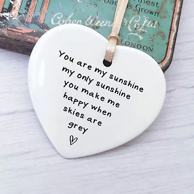 You Are My Sunshine Plaque Gift For Her Him Ceramic Heart Sign Hanging Keepsake • £6.99