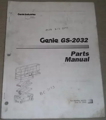 Genie Gs-2032 Scissor Lift Parts Manual Book Catalog 46325 • $70.87