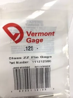 Vermont Gage Pin Gage Choose From .121 .122 .123 .124 .125  +/- Plus Minus 1 Pc • $4.55