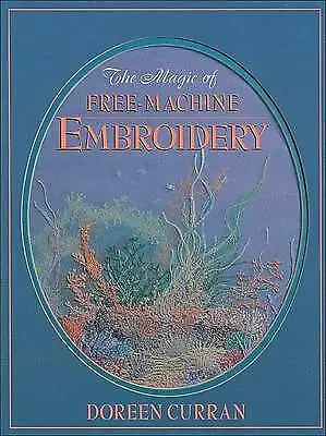 The Magic Of Free-Machine Embroidery--paperback-190397514X-Good • £3.49