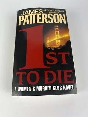 $15 • Buy 1st To Die By James Patterson (Paperback / Softback)