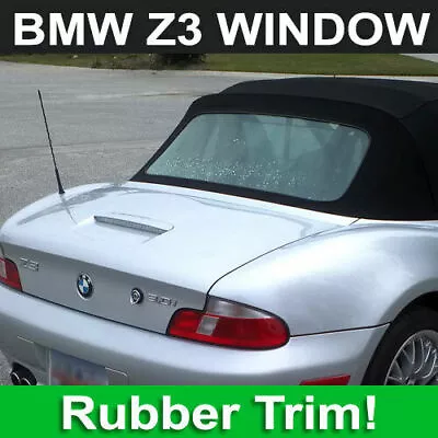 1996-2002 BMW Z3 Plastic Rear Window With Rubber Bead + Priority Shipping • $198.99