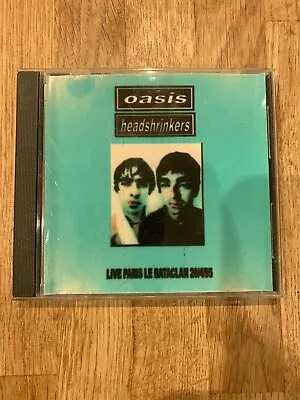 Oasis Headshrinkers Live CD • £10.99
