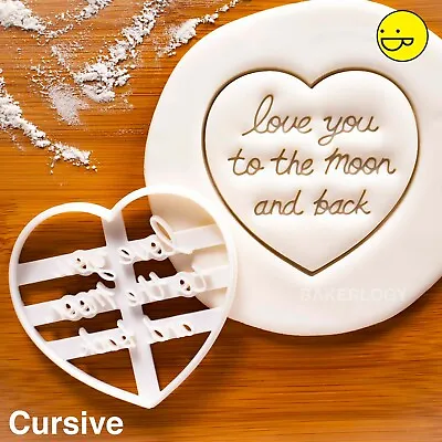 Love You To The Moon And Back Cookie Cutter - Cursive Quote Heart Shape Wedding • £10.31