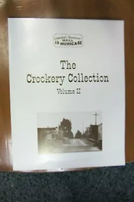 Crockery Collection Volume 2 Nunica Michigan 1996 Muskegon Oop Ravenna Genealogy • $17