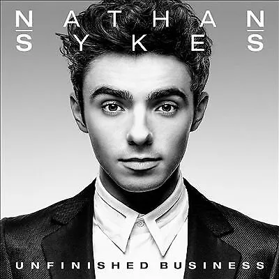 Nathan Sykes - Unfinished Business (CD 2016) • £2.79