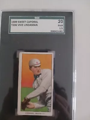 1909 T206  Sweet Caporal 150 Vive Lindaman Boston  SGC 1.5  • $95