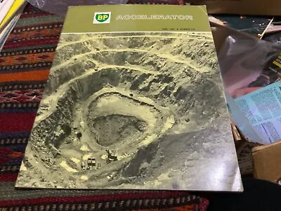 Bp Accelerator Oil Mag Mt Morgan Qld Open Mine Cover June 1964 Nos 226 • $35