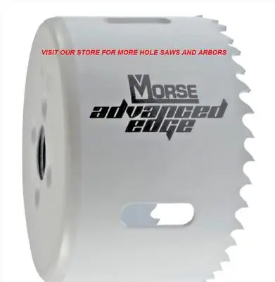 Morse Advanced Edge Bi-metal Hole Saw  Multiple Selection • $15.99