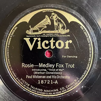 PAUL WHITEMAN AND HIS ORCHESTRA Victor 18721 78rpm (Jazz 1922) • $7.20