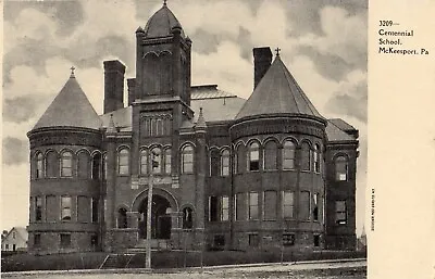Centennial School In McKeesport PA Pre 1908 • $10