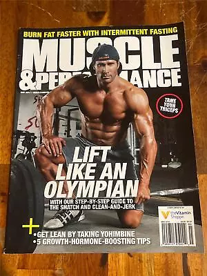 MUSCLE & PERFORMANCE Bodybuilding Magazine MIKE O'HEARN 5-14 • $12.99