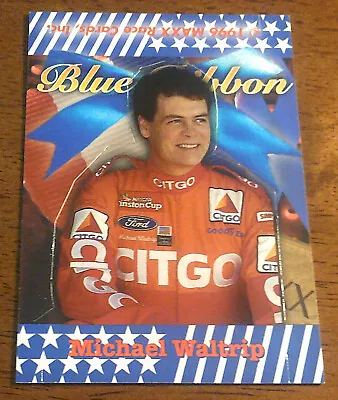 1996 Maxx Blue Ribbon Michael Waltrip Nascar Racing Insert Card #BR 5  • $0.01