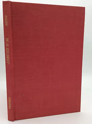 W.S. GILBERT: Survey & Exhibition Checklist - Reginald Allen -Gilbert & Sullivan • $15