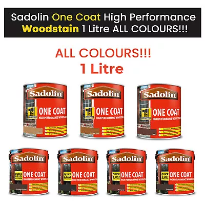 Sadolin One Coat High Performance Woodstain 1L - ALL COLOURS!!! • £29.99