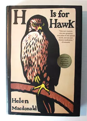 H Is For Hawk By Helen Macdonald (2015 Hardcover) Like New Falconry Bird Book • $6