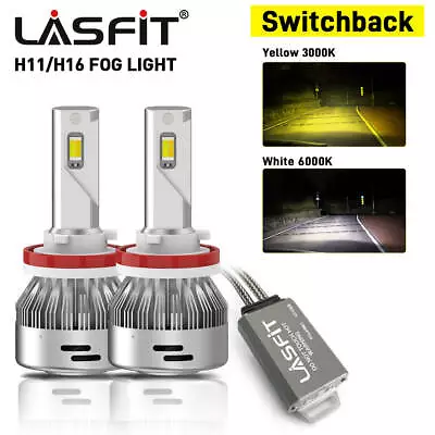 LASFIT 2pcs Switchback H11 H16 H8 LED Fog Light Bulbs Dual Color Yellow White • $99.99