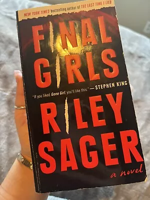 Final Girls : A Novel By Riley Sager (2018 Trade Paperback) • $8.65