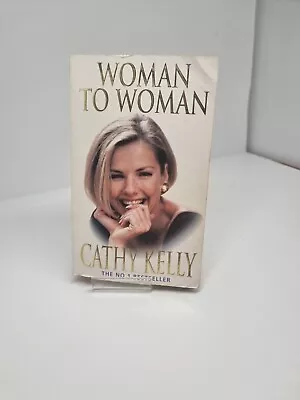 Woman To Woman By Cathy Kelly (Paperback 1998) • $20