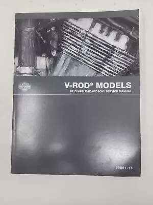 $44 • Buy 2015 Harley-Davidson V-ROD Service Manual - Part # 99501-15.