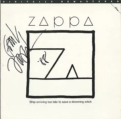 Frank Zappa SIGNED Record ACOA Ship Arriving Too Late To Save A Drowning Witch • $1200