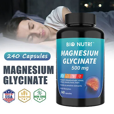 Magnesium Glycinate 500mg - 240 Capsules For Sleep Stress Relief Support Bone • $15.99