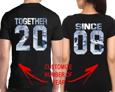 Couple Matching TSHIRT Customized Print TOGETHER SINCE Date Year  T Shirt WINTER • $24.99