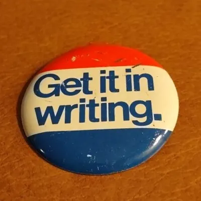 Marathon Oil Co Get It In Writing Written Guarantee Button Retro 1.5  • $17.99