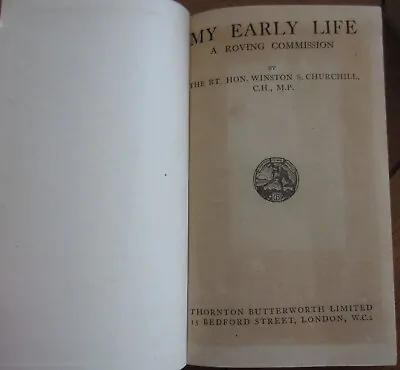 My Early Life - A Roving Commission  Winston Churchill - 1930 (2nd Imp) Politics • £55