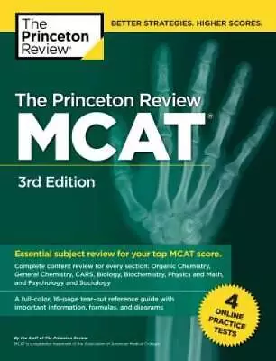 The Princeton Review MCAT 3rd Edition: 4 Practice Tests + Complete - ACCEPTABLE • $10.62