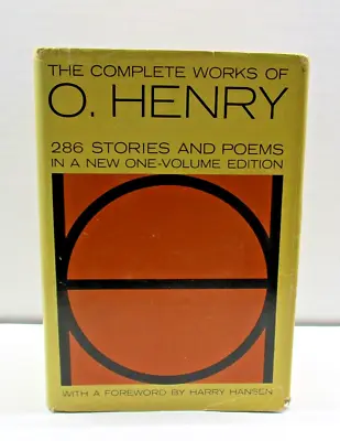 The Complete Works Of O Henry Forward Harry Hansen Double Day 1953 • $17.35