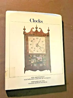 CLOCKS By Douglas H. Shaffer (1978 Hardcover W/DJ) • $8